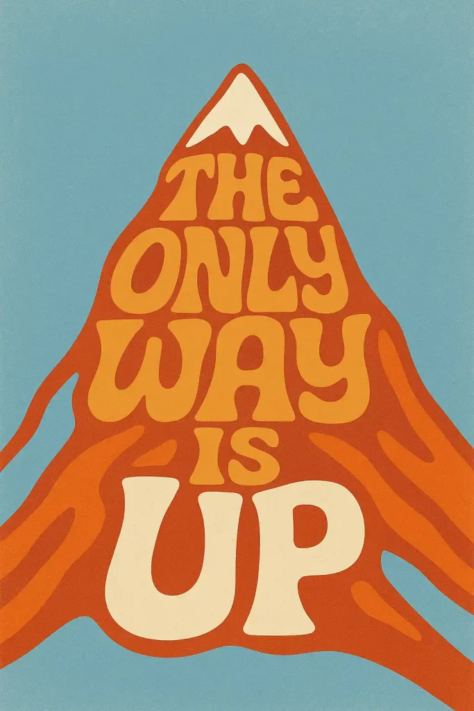 How to Create Cool Retro Quote Posters Using ChatGPT The Only Way Is Up